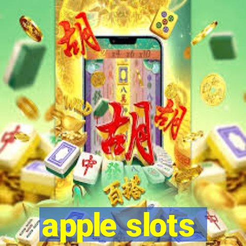 apple slots